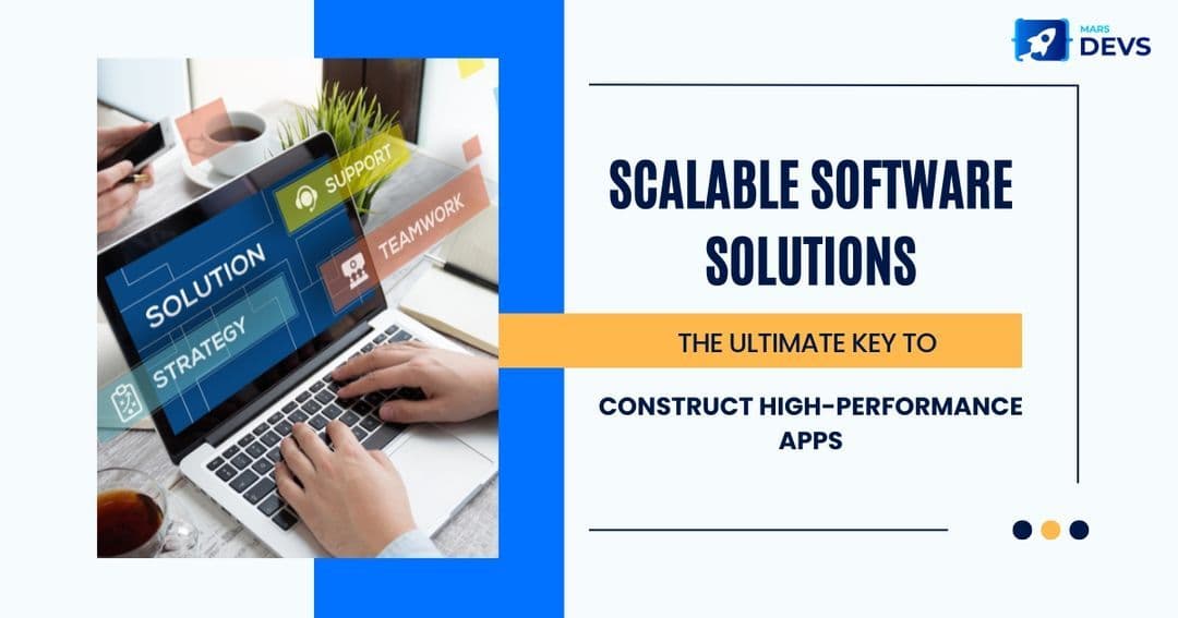 Software Development for Scalable Sales: Build a System for Sustainable Growth